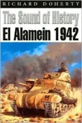 Sound of History: El Alamein 1942