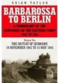 Barbarossa to Berlin : November 1942 to May 1945