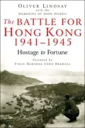 Battle for Hong Kong 1941-1945