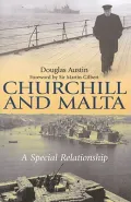Churchill and Malta: A Special Relationship
