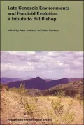 Late Cenzoic Environments and Hominid Evolution: A Tribute to Bill Bishop