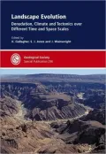 Landscape Evolution: Constraining the Roles of Denudation, Climate and Tectonics over Different Time and Space Scales