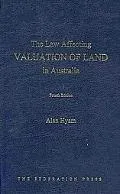 The Law Affecting Valuation of Land in Australia