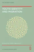 Youth Identity And Migration