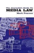 Journalist's Guide to Media Law