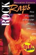 Rock Raps: Five Decades of Popular Music - Meredith Costain - Paperback