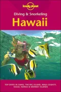 Hawaii : Top Dives in Oahu, the Big Island, Maui County, Kauai, Niihau and Midway