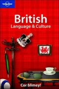 Lonely Planet: British Language and Culture
