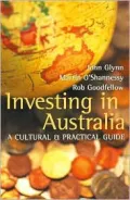 Investing in Australia A Cultural & Practical Guide