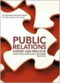 Public Relations: Theory and Practice