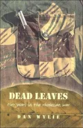 Dead Leaves: Two Years in the Rhodesian War