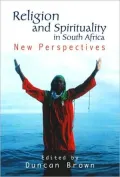 Religion and Spirituality in South Africa: New Perspectives