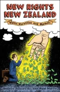 New Rights New Zealand: Markets, Moralities and Global Transformations