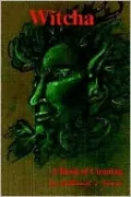 Witcha: A Book of Cunning