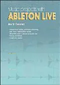 Music Projects with Ableton Live