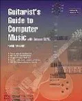Guitarist's Guide to Computer Music With Cubase Sl