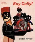 Buy Golly!: A History of Black Collectibles