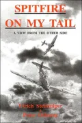 Spitfire on My Tail : A View from the Other Side