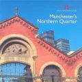 Manchester: The Northern Quarter