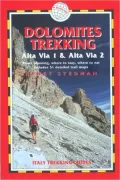 Dolomites Trekking - Alta Via 1 and Alta Via 2: Italy Trekking Guides