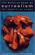 The Myth of the World: Surrealism 2, Vol. 2