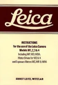 Leica: Instructions for the Use of the Leica Camera Models M1, 2, 3 and 4