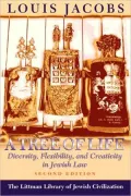 A Tree of Life: Diversity, Flexibility and Creativity in Jewish Law
