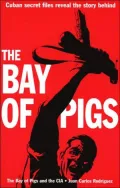 Bay of Pigs and The CIA