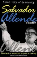 Salvador Allende Reader : Chile's Voice of Democracy