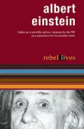 Albert Einstein: Rebel Lives