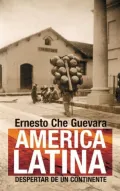 America Latina: Despertar de un Continente