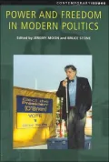 Power and Freedom in Modern Politics