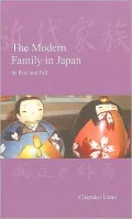 The Modern Family in Japan: Its Rise and Fall