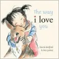 The Way I Love You