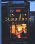 Sustainable House: Living for Our Future