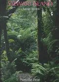 Stewart Island : And Rakiura National Park