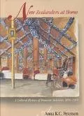 New Zealanders at Home A Cultural History of Domestic Interiors 1814-1914