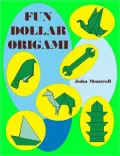 Fun Dollar Origami