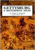 Gettysburg: A Battlefield Atlas