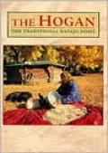 Hogan: The Traditional Navajo Home