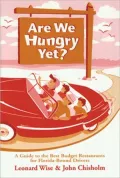 Are We Hungry Yet?: A Guide to the Best Budget Restaurants for Florida-Bound Drivers