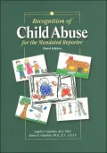 Recognition of Child Abuse for the Mandated Reporter