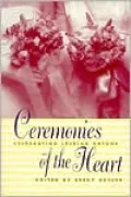 Ceremonies of the Heart