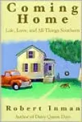 Coming Home: Life, Love and All Things Southern