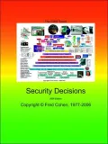 The CISO Toolkit Security Decisions 2006