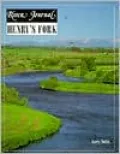 Henry's Fork, Vol. 3