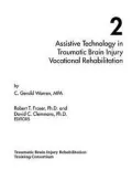 Assistive Technology in Traumatic Brain Injury Vocational Rehabilitation