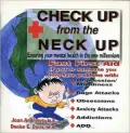 Check Up from the Neck Up: Ensuring Your Mental Health in the New Millennium