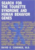 Search for the Tourette Syndrome and Human Behavior Genes