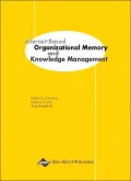 Internet-Based Organizational Memory and Knowledge Management